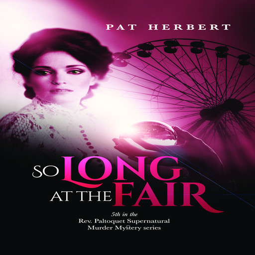 So Long at the Fair, Pat Herbert