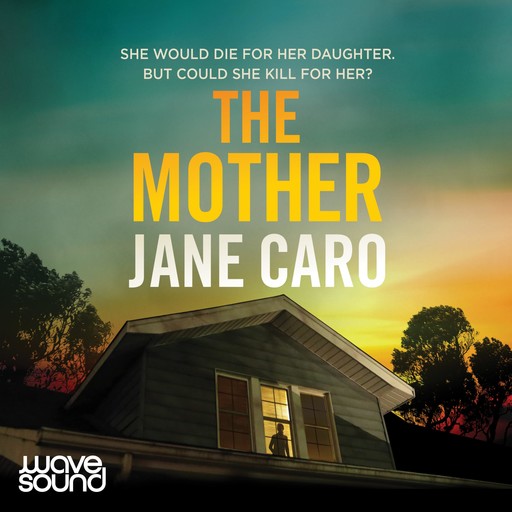 The Mother, Jane Caro