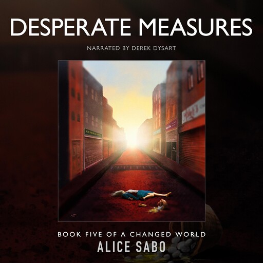 Desperate Measures, Alice Sabo