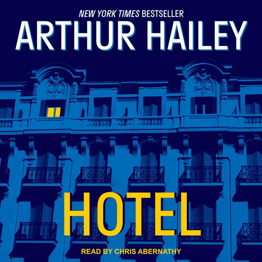 Hotel, Arthur Hailey