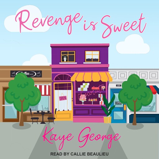 Revenge is Sweet, George Kaye