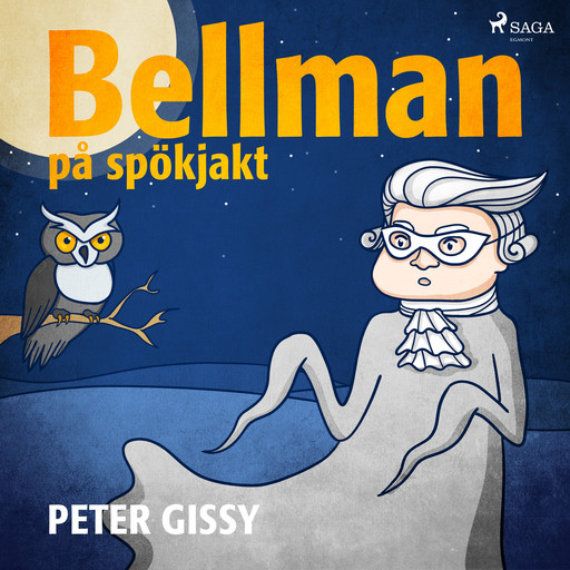 Bellman på spökjakt, Peter Gissy