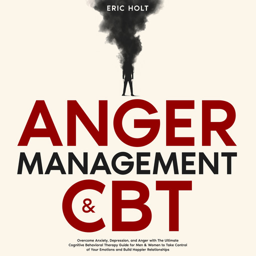 Anger Management & CBT, Eric Holt