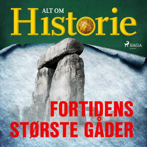 Fortidens største gåder, Alt Om Historie