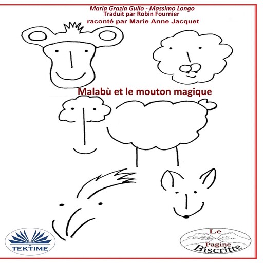 Malabù Et Le Mouton Magique, Maria Grazia Gullo, Massimo Longo