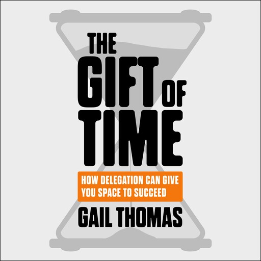 The Gift of Time, Gail Thomas