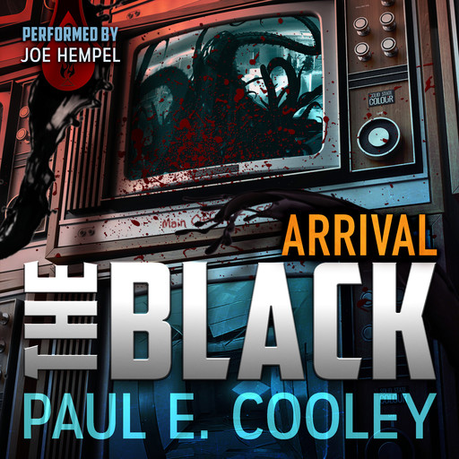 The Black: Arrival, Paul E Cooley