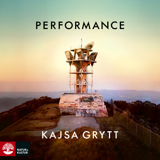 Performance, Kajsa Grytt