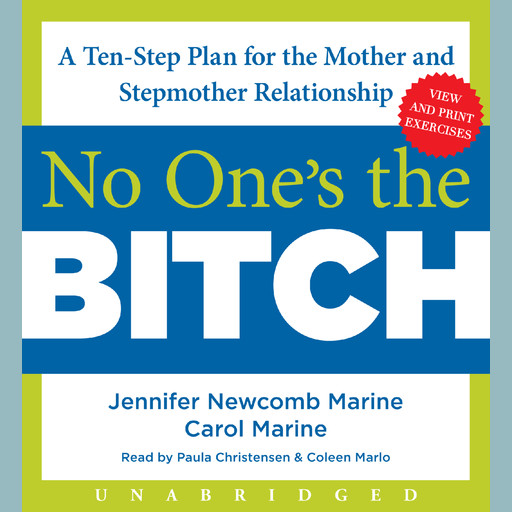 No One's the Bitch, Carol Marine, Jennifer Newcomb Marine
