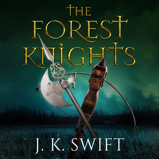 The Forest Knights Box Set, J.K. Swift