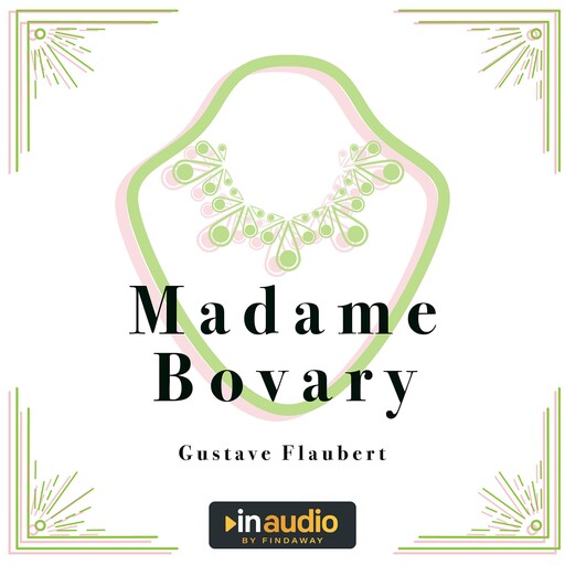 Madame Bovary, Gustave Flaubert