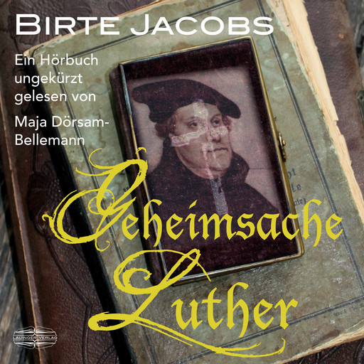 Geheimsache Luther, Birte Jacobs