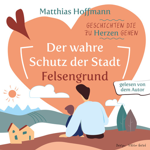 Geschichten die zu Herzen gehen, Matthias Hoffmann