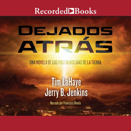 Dejados atras, Tim LaHaye, Jerry B. Jenkins