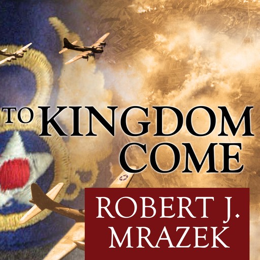 To Kingdom Come, Robert J. Mrazek