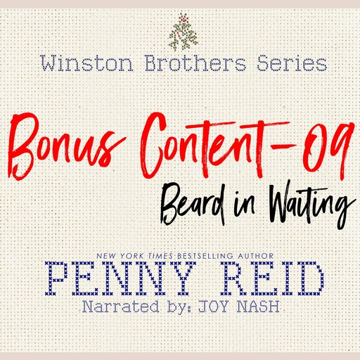 Winston Brothers Bonus Content - 09: Beard in Waiting, Penny Reid
