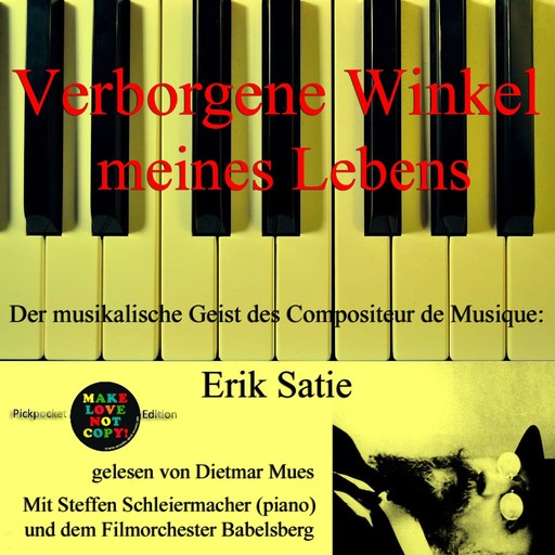 Verborgene Winkel meines Lebens, Erik Satie