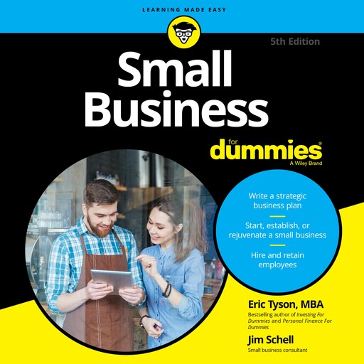 Small Business For Dummies, Jim Schell, Eric Tyson MBA