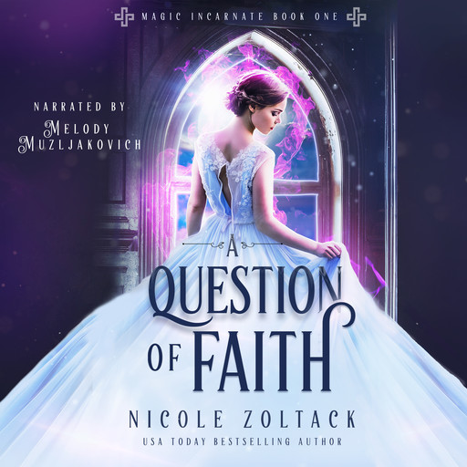 A Question of Faith, Nicole Zoltack