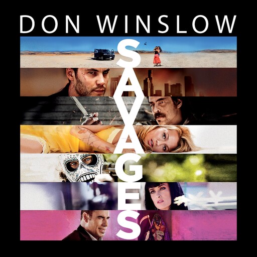 Savages, Don Winslow