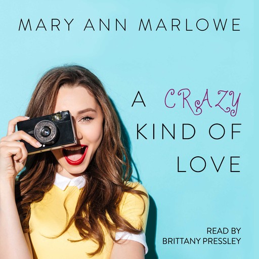 A Crazy Kind of Love (Flirting with Fame), Mary Ann Marlowe