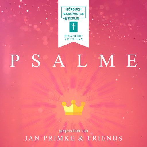 Krone - Psalme, Band 3 (ungekürzt), Jan Primke