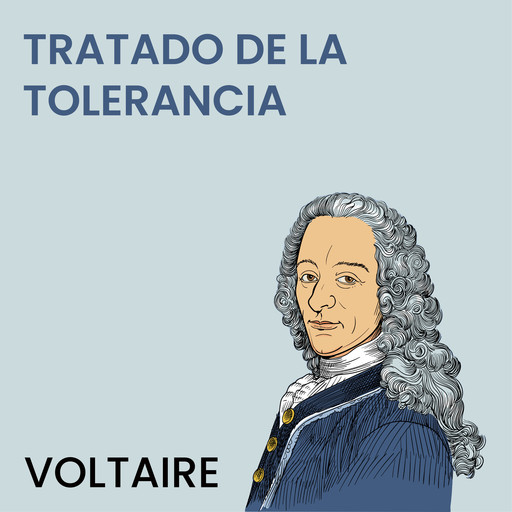 Tratado de la tolerancia, Voltaire