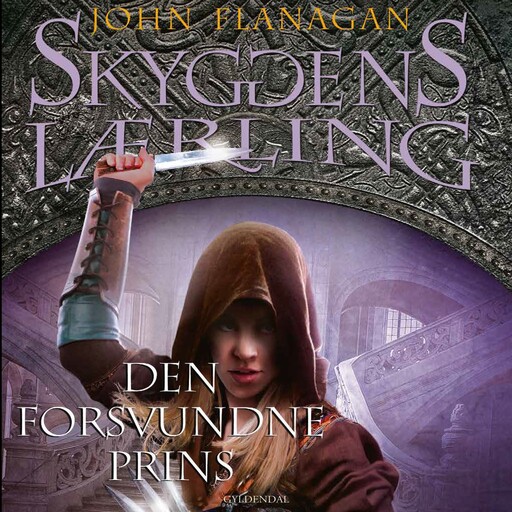 Skyggens Lærling 15 - Den forsvundne prins, John Flanagan