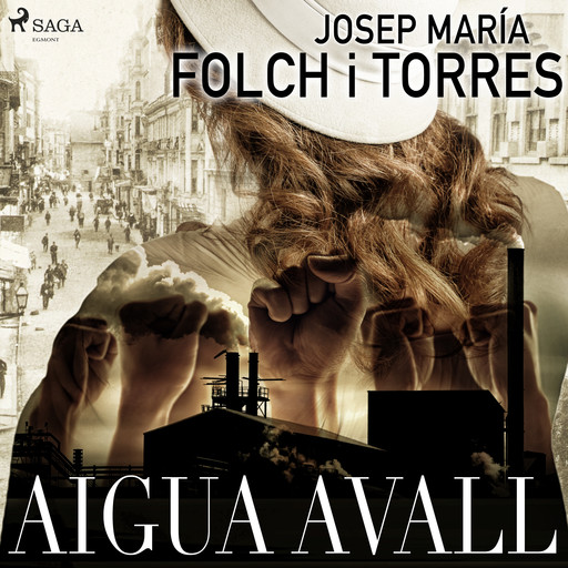 Aigua Avall, Josep María Folch I Torres