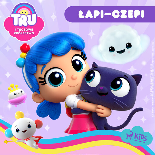 Tru i Tęczowe Królestwo: Łapi–czepi, Guru Studio