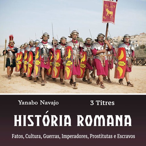 História Romana, Yanabo Navajo