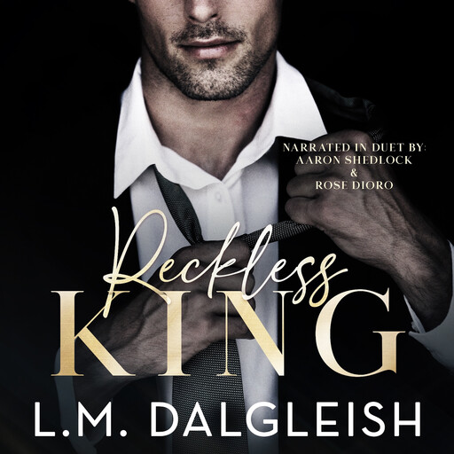 Reckless King, L.M. Dalgleish