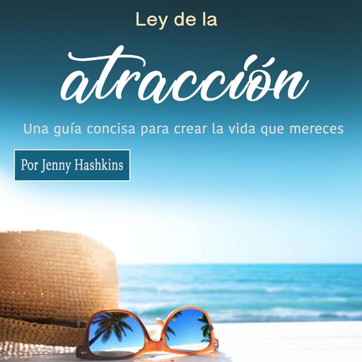 Ley de la atracción, Jenny Hashkins