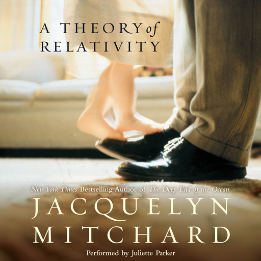 A Theory of Relativity, Jacquelyn Mitchard