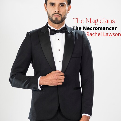 The Necromancer, Rachel Lawson