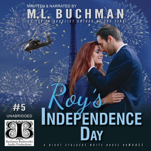 Roy's Independence Day, M.L. Buchman
