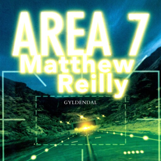 Area 7, Matthew Reilly
