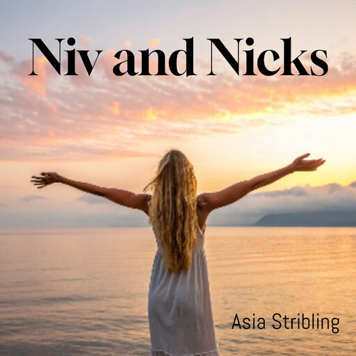 Niv and Nicks, Asia Stribling