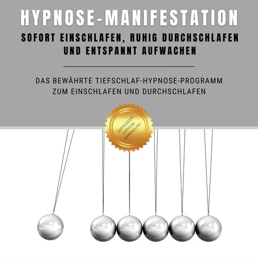 Hypnose-Manifestation: Bewährte Hypnose zum Einschlafen und Durchschlafen, Institut für angewandte Hypnose