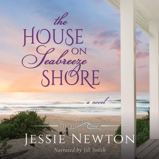 The House on Seabreeze Shore, Jessie Newton
