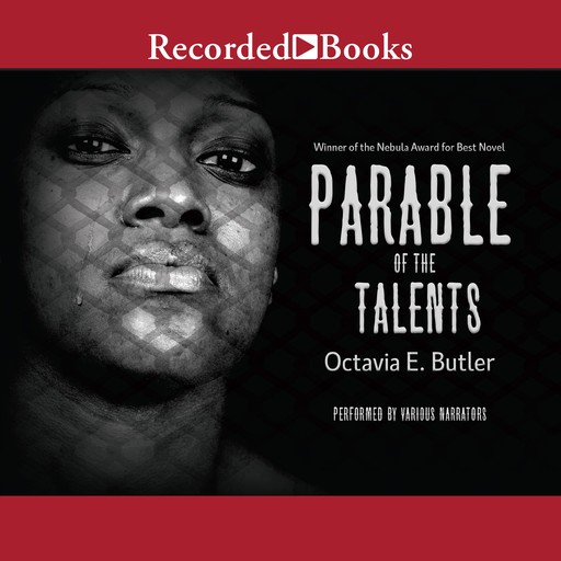 Parable of the Talents, Octavia Butler