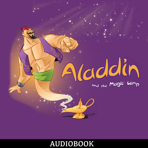 Aladdin and the Magic Lamp, 