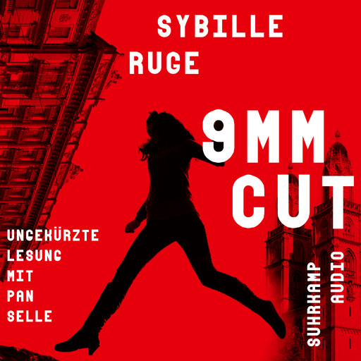 9mm Cut - Thriller (Ungekürzt), Sybille Ruge