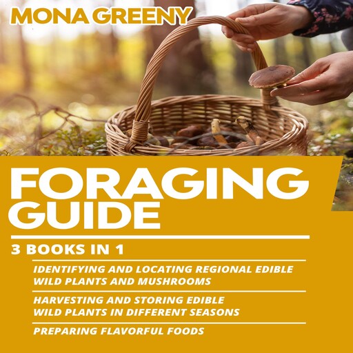 Foraging Guide, Mona Greeny