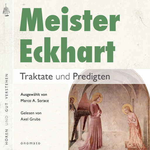 Meister Eckhart. Traktate und Predigten, Meister Eckhart