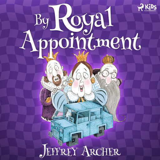 By Royal Appointment, Jeffrey Archer