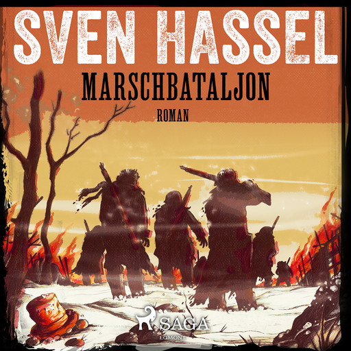 Marschbataljon, Sven Hassel
