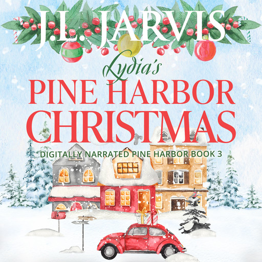 Lydia’s Pine Harbor Christmas, J.L. Jarvis