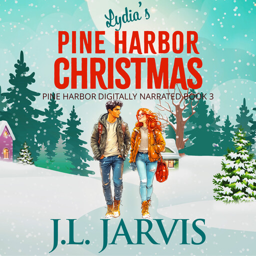 Lydia’s Pine Harbor Christmas, J.L. Jarvis