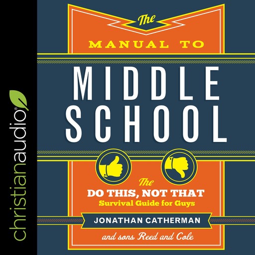 The Manual to Middle School, Jonathan Catherman, Reed Catherman, Cole Catherman